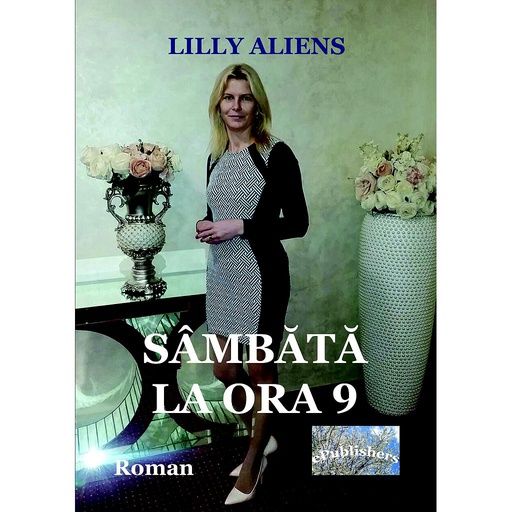 [978-606-049-082-1] Sâmbătă la ora 9. Roman