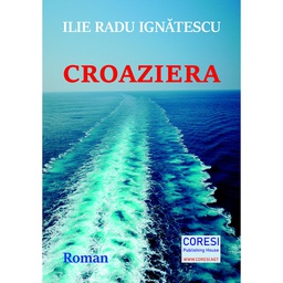[978-606-996-448-4] Croaziera. Roman