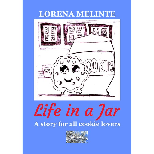 [978-606-049-109-5] Life in a Jar. A story for all cookie lovers