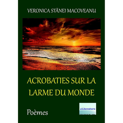 [978-606-001-216-0] Acrobatie sur la larme du monde