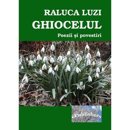 [978-606-8499-94-9] Ghiocelul. Poezii și povestiri pentru copii