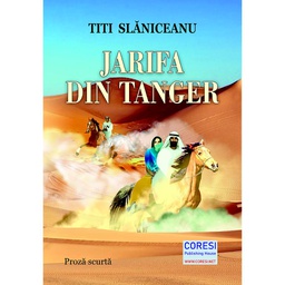 [978-606-996-665-5] Jarifa din Tanger. Proză scurtă