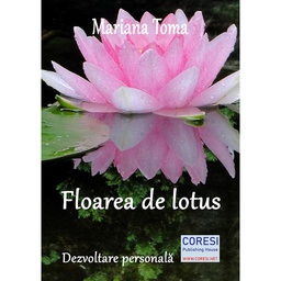 [978-606-996-625-9] Floarea de lotus. Dezvoltare personală
