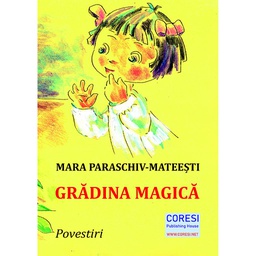 [978-606-996-711-9] Grădina magică. Povestiri