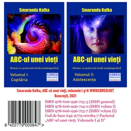 [642-2779-00084-7] ABC-ul unei vieți. Roman cu puternică tentă autobiografică. Pachet - Volumul I: Copilăria. Volumul II: Adolescența