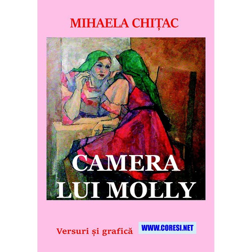 [978-606-996-813-0] Camera lui Molly. Versuri și grafică