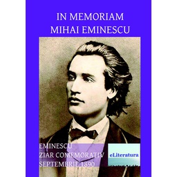 [978-606-700-737-4] In memoriam Mihai Eminescu - broșată