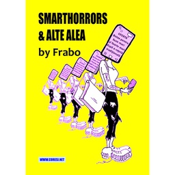 [978-606-996-815-4] Smarthorrors & alte alea. Concept, text şi desen by Frabo