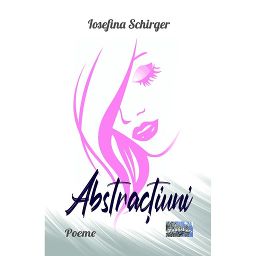 [978-606-049-491-1] Abstracțiuni. Poeme
