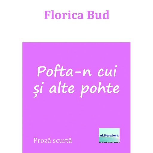 [978-606-001-442-3] Pofta-n cui și alte pohte