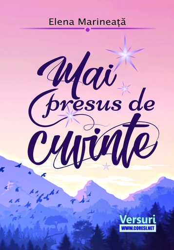 [978-606-996-871-0] Mai presus de cuvinte. Autor: Elena Marineață