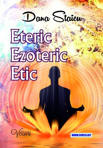 [978-606-996-905-2] Eteric. Ezoteric.Etic. Versuri. Autor: Dana Staicu