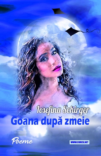 [978-606-996-958-8] Goana după zmeie. Poeme  Autor: Iosefina Schirger