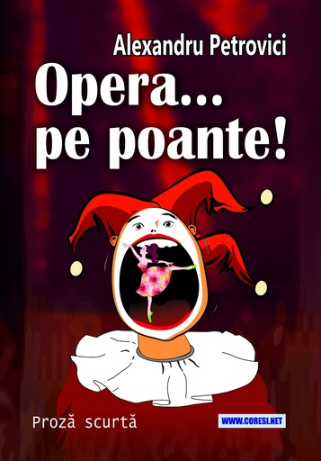 [978-606-996-921-2] Opera... pe poante! Proză scurtă