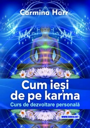 [978-606-996-933-5] Cum ieși de pe karma. Curs de dezvoltare personală