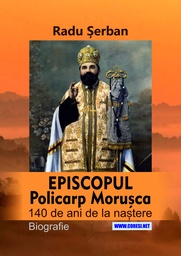 [978-606-996-963-2] Episcopul Policarp Morușca