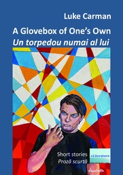 [978-606-001-466-9] A Glovebox of One's Own / Un torpedou numai al lui. Ediție cartonată