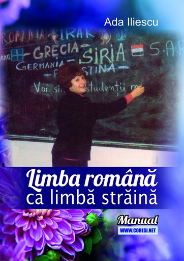 [978-606-996-678-5] Limba română ca limbă străină. Manual. Autor: Ada Iliescu