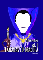 [978-606-049-622-9] La taifas cu Dracula. Volumul II