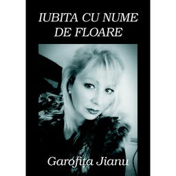 [978-606-716-617-0] Iubita cu nume de floare