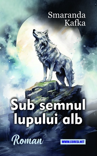 [978-630-334-102-6] Sub semnul lupului alb
