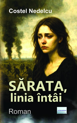 [978-606-001-540-6] SĂRATA, linia întâi