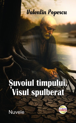 [978-630-6750-07-8] Șuvoiul Timpului. Visul spulberat