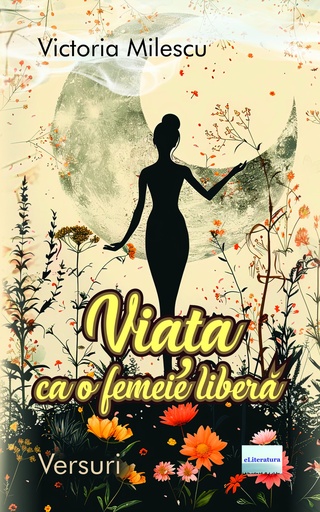 [978-606-001-562-8] Viața ca o femeie liberă