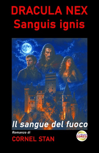 [978-630-6750-51-1] DRACULA NEX: Sanguis ignis: Il sangue del fuoco